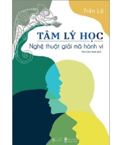 Cuốn sách "Tâm Lý Học - Nghệ Thuật Giải Mã Hành Vi" phù hợp với nhiều đối tượng độc giả, từ sinh viên tâm lý học, các chuyên gia trong lĩnh vực nhân sự