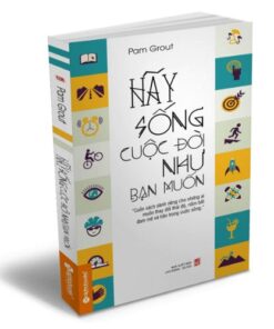 Sách Hãy sống cuộc đời như bạn muốn