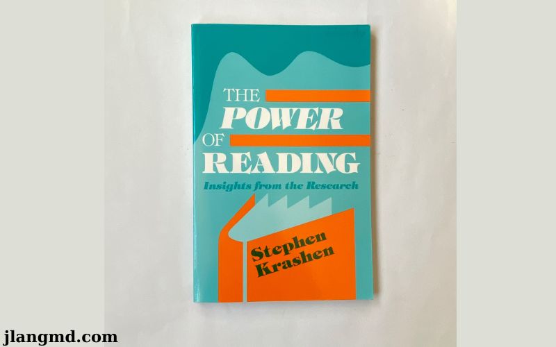 "The Power of Reading: Insights from the Research" – Stephen D. Krashen