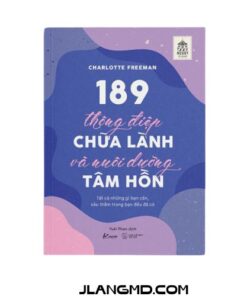 Sách 189 Thông Điệp Chữa Lành Và Nuôi Dưỡng Tâm Hồn